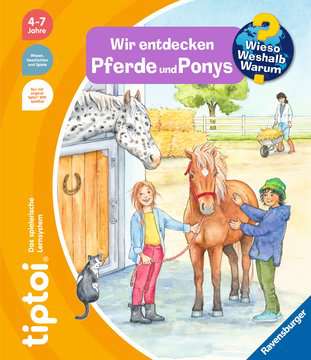 tiptoi® - Wieso? Weshalb? Warum? Wir entdecken Pferde und Ponys