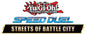 YuGiOh! Speed Duel: Streets of Battle - City Box  DE